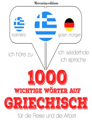 cover image of 1000 wichtige Wörter auf Griechisch für die Reise und die Arbeit